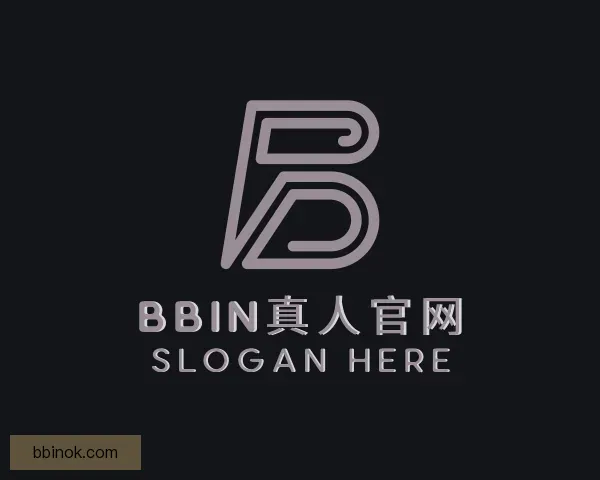 关于BBIN真人官网